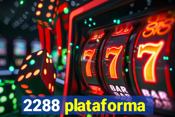 2288 plataforma